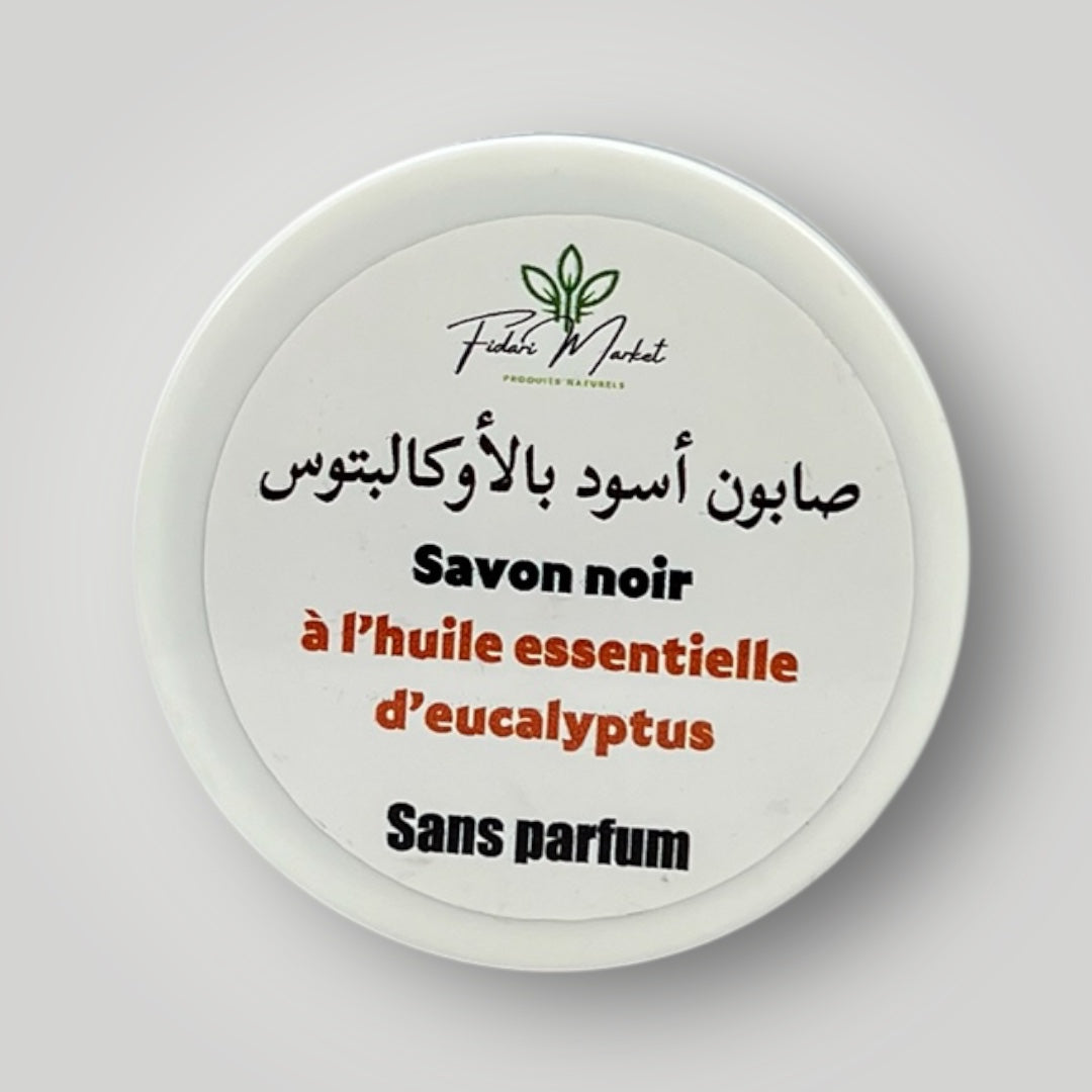 Savon noir a l'eucalyptus – 100% naturel sans chimie Maroc – Fidari Market Casablanca